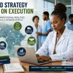 Navigating Operational Realities in Clinical Trials Across Africa Beyond Strategy – Focus on Execution